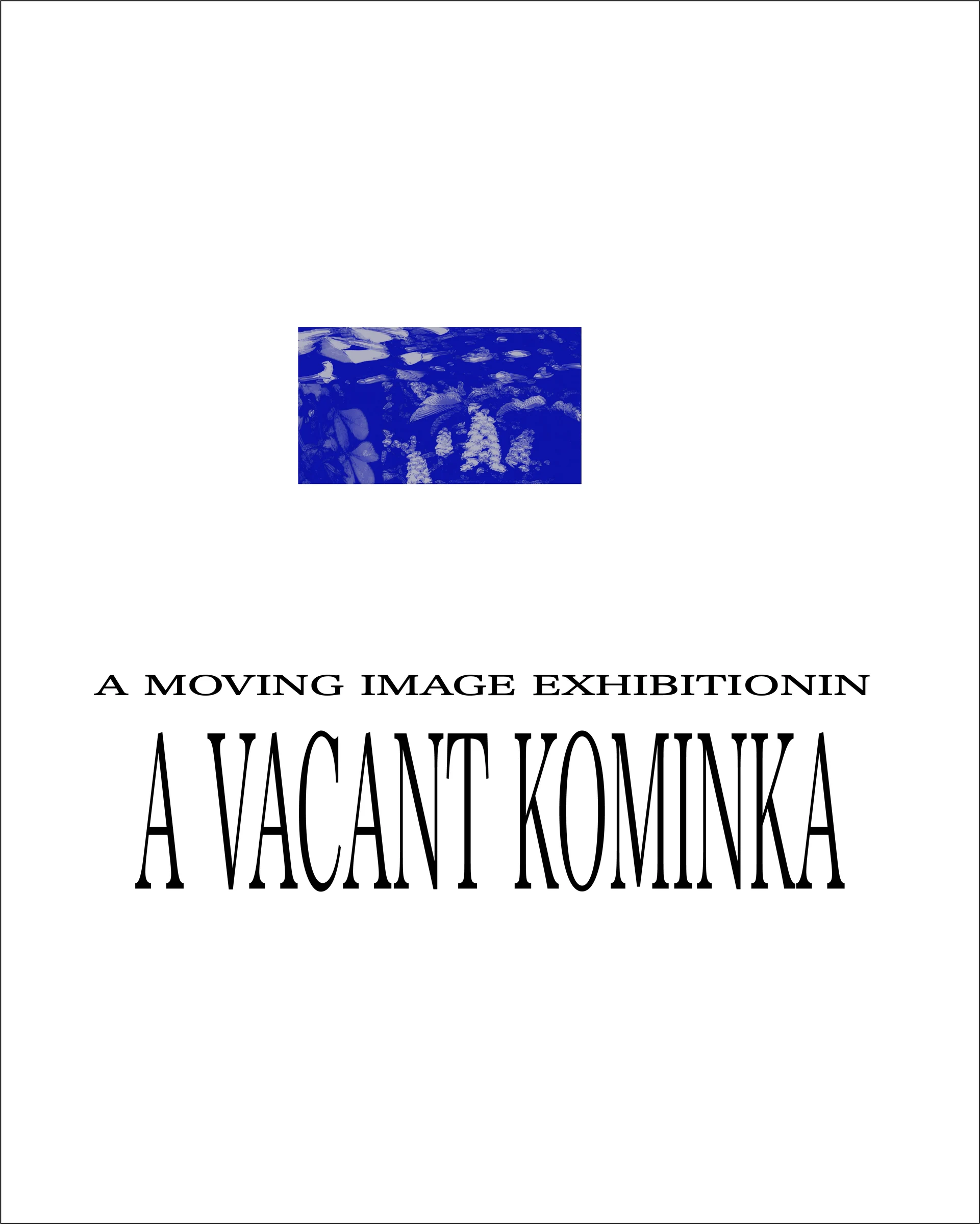 A VACANT KOMINKA A2ポスター